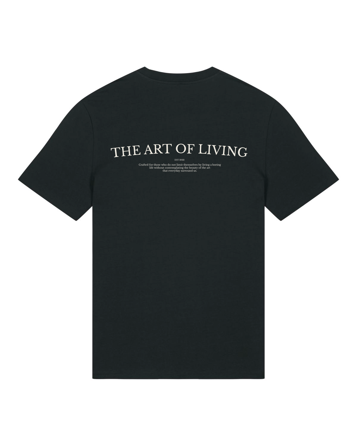 Art of Living T-Shirt - Black