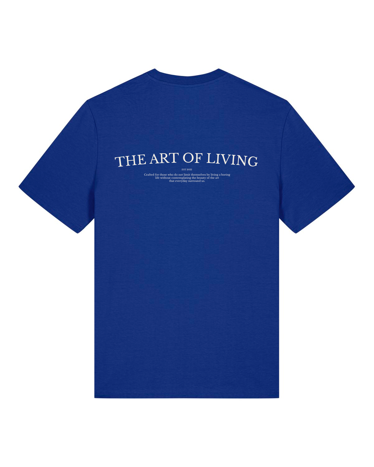 Art of Living T-Shirt - Blue