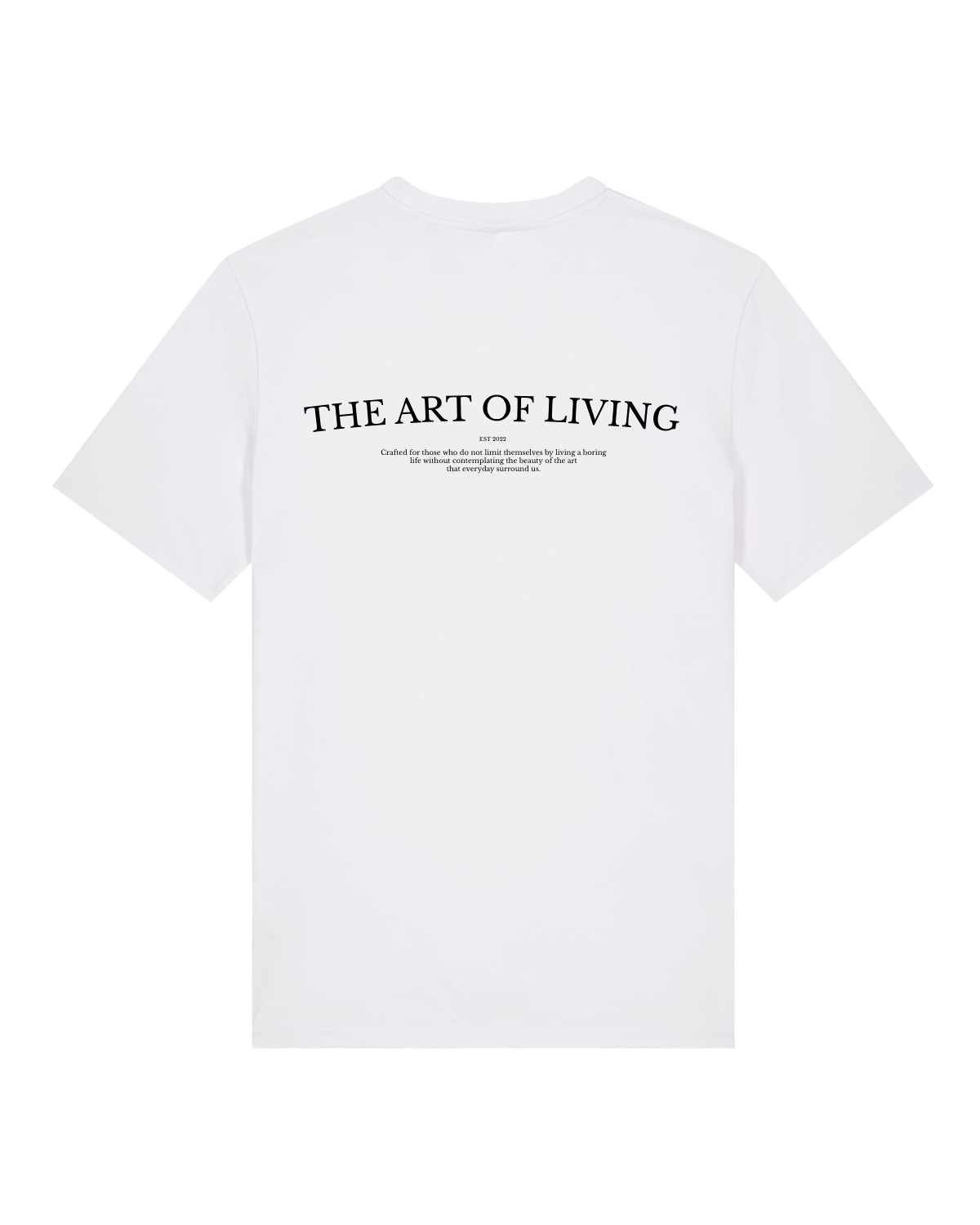 Art of Living T-Shirt - White